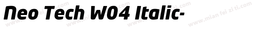 Neo Tech W04 Italic字体转换